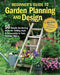 Planning & Designing Your First Garden: 50 Ways to Add Style for Personal Creativity by Helen Yoest