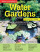 Home Gardener's Water Gardens: Designing, Building, Planting, Improving and Maintaining Water Gardens by Alan Bridgewater, Gill Bridgewater