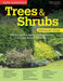 Home Gardener's Trees & Shrubs: Selecting, planting, improving and maintaining trees and shrubs in the garden by David Squire