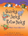 Quirky, Jerky, Extra Perky: More about Adjectives by Cleary, Brian P.