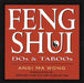 Feng Shui Dos & Taboos by Angi Ma Wong