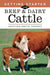 Getting Started with Beef & Dairy Cattle by Heather Smith Thomas