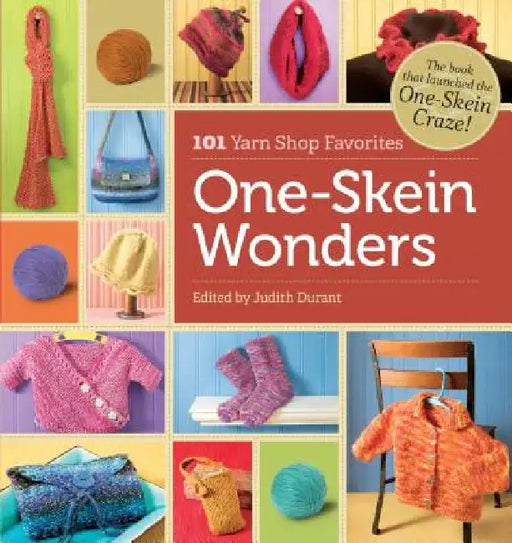One-Skein Wonders(r) by Judith Durant