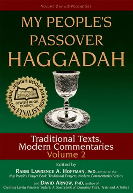 My People's Passover Haggadah Vol 2: Traditional Texts, Modern Commentaries by David Arnow