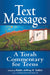 Text Messages: A Torah Commentary for Teens by Jeffrey K. Salkin