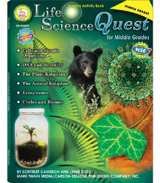 Life Science Quest for Middle Grades by Schyrlet Cameron