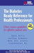 The Diabetes Ready Reference for Health Professionals by Kathryn Mulcahy, Terry Lumber