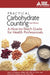 Practical Carbohydrate Counting: A How-To-Teach Guide for Health Professionals by Hope S. Warshaw, Karen M. Bolderman