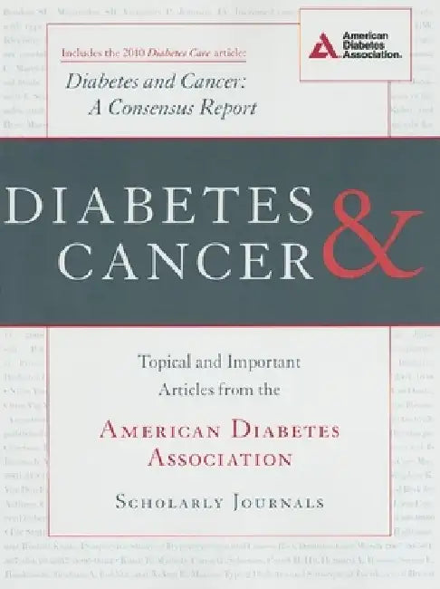 Diabetes and Cancer by American Diabetes Association