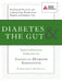 Diabetes & the Gut: Topical and Important Articles from the American Diabetes Association Scholarly Journals by American Diabetes Association