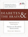 Diabetes & the Brain: Topical and Important Articles from the American Diabetes Association Scholarly Journals by American Diabetes Association