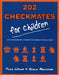 202 Checkmates for Children by Fred Wilson