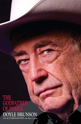 The Godfather of Poker by Doyle Brunson