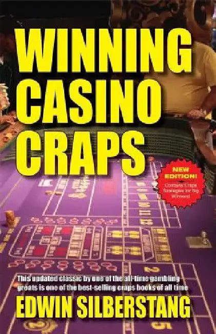 Winning Casino Craps by Edwin Silberstang