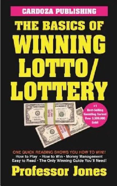 The Basics of Winning Lotto/Lottery by Prof Jones
