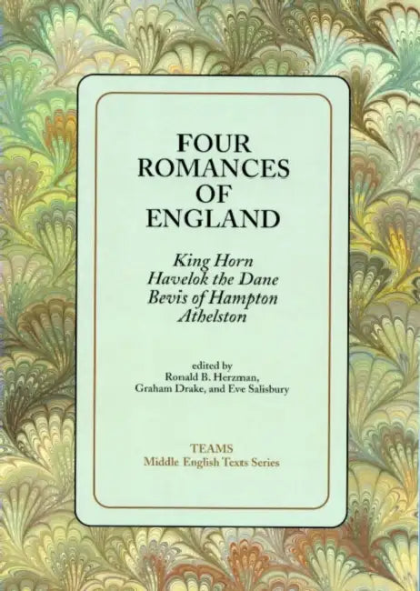 Four Romances of England PB by Graham Drake, Ronald B. Herzman, Eve Salisbury