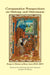Comparative Perspectives on History and Historians: Essays in Memory of Bryce Lyon (1920-2007) by Bernard S. Bachrach, James M. Murray, David Nicholas