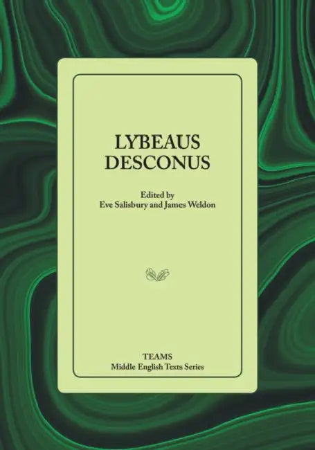 Lybeaus Desconus PB by Eve Salisbury, James Weldon