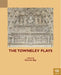 The Towneley Plays by Garrett P. J. Epp