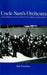 Uncle Sam's Orchestra: Memories of the Seventh Army Symphony by John Canarina