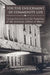 For the Enrichment of Community Life: George Eastman and the Founding of the Eastman School of Music by Vincent A. Lenti