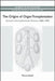 Origins of Organ Transplantation: Surgery and Laboratory Science, 1880-1930 by Thomas Schlich
