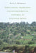 Population, Tradition, and Environmental Control in Colonial Kenya by Martin S. Shanguhyia