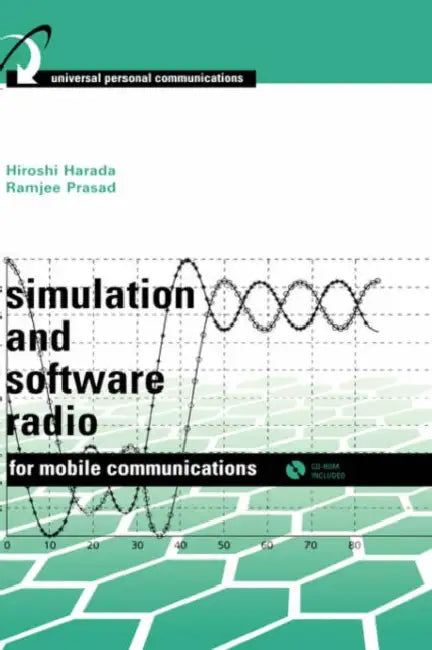 Simulation and Software Radio for Mobile Communications (Book ) by Hiroshi Harada, Ramjee Prasad