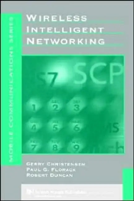 Wireless Intelligent Networking by Gerry Christensen