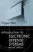 Introduction to Electronic Defense Systems Second Edition by Filippo Neri