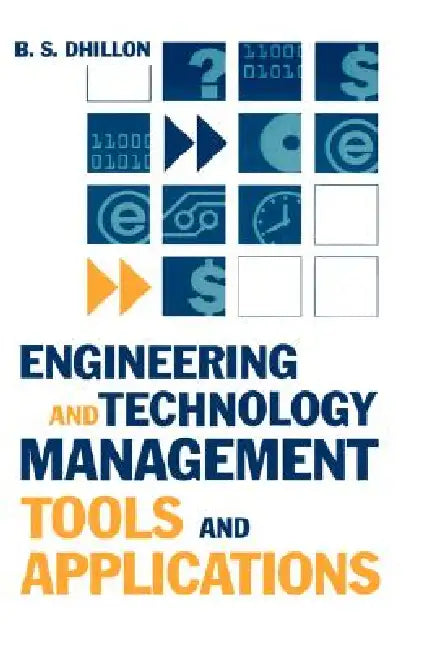 Engineering and Technology Management T by B. S. Dhillon