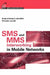 SMS and Mms Interworking in Mobile Netw by Arnaud Henry-Labordere