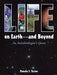 Life on Earth: And Beyond: An Astrobiologist's Quest by Pamela S. Turner
