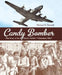 Candy Bomber: The Story of the Berlin Airlift's "Chocolate Pilot" by Michael O. Tunnell