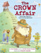 The Crown Affair: From the Files of a Hard-Boiled Detective by Jeanie Franz Ransom