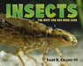 Insects: The Most Fun Bug Book Ever by Sneed B. Collard