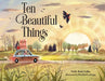 Ten Beautiful Things by Molly Griffin
