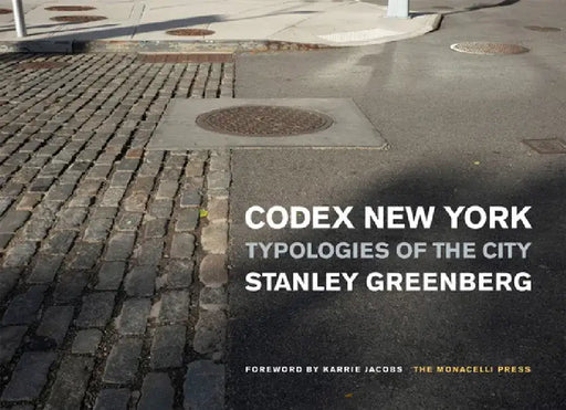 Codex New York by Standley Greenberg