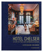 Chelsea Hotel by Colin Miller