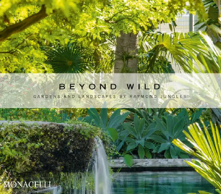 Beyond Wild by Raymond Jungles