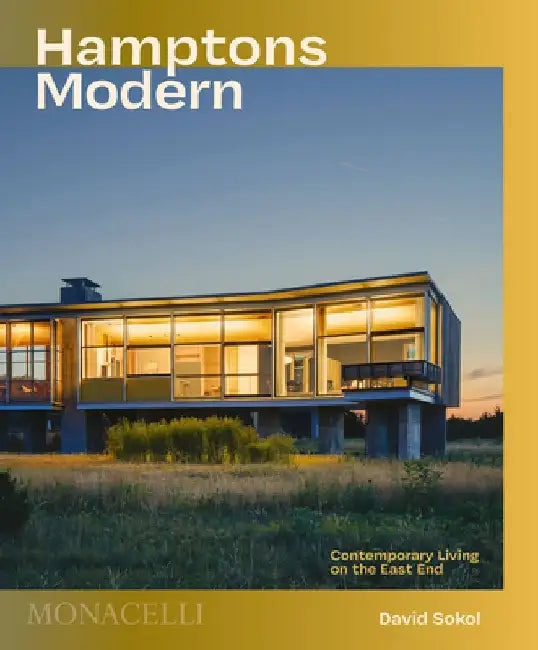 Hamptons Modern by David Sokol