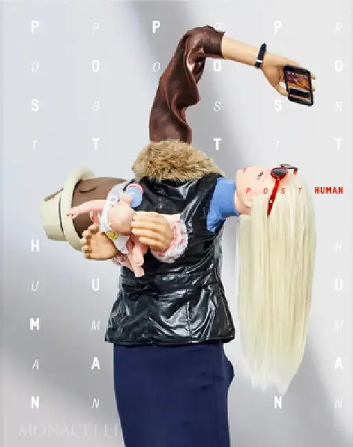 Post Human by Rosi Braidotti, Jeffrey Deitch, Philippa Snow