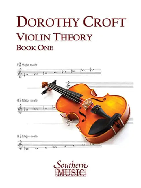 Violin Theory, Book One (): Violin by Dorothy Croft