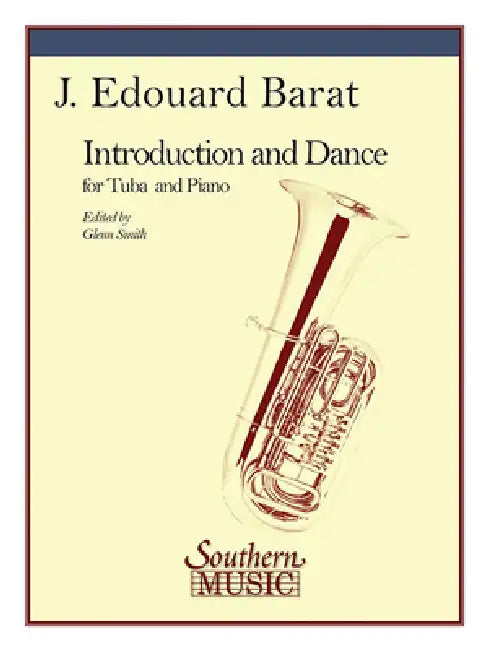 Introduction and Dance: Tuba by J. E. Barat, Glenn Smith