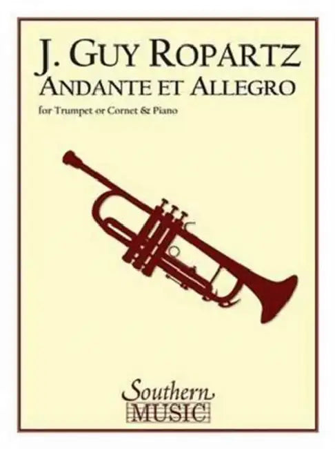Andante and Allegro: Trumpet by J. Guy Ropartz, Albert Andraud