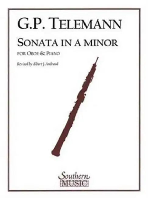 Sonata in a Minor: Oboe by Georg Philipp Telemann, Albert Andraud