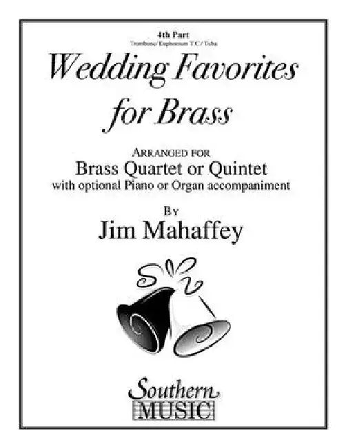 Wedding Favorites for Brass: Part 4 - Trombone/Euphonium/Tuba by Hal Leonard Corp