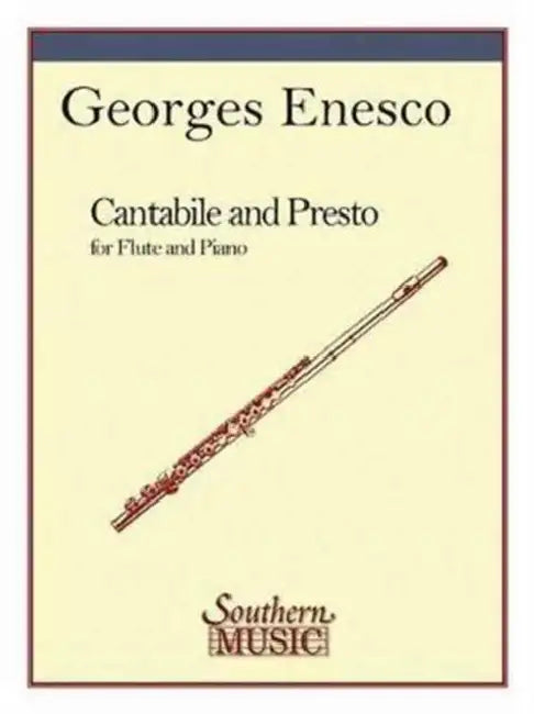 Cantabile and Presto: Flute by Georges Enesco