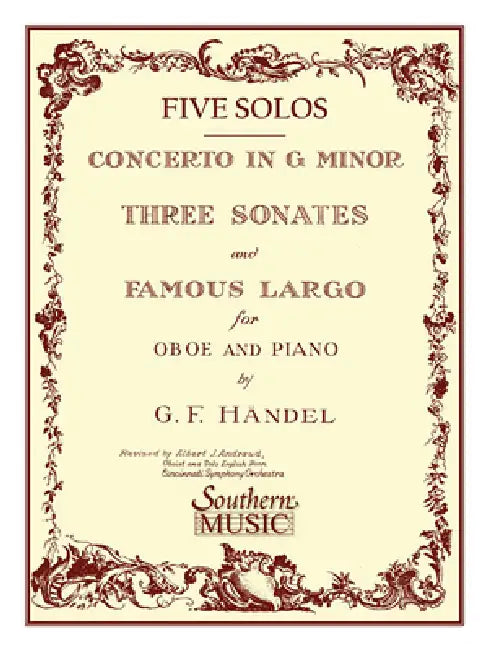 Three Sonates Famous Largo (Concerto G Minor): Oboe by George Frideric Handel, Albert Andraud