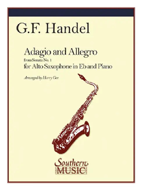 Adagio and Allegro: Alto Sax by George Frideric Handel, Harry Gee